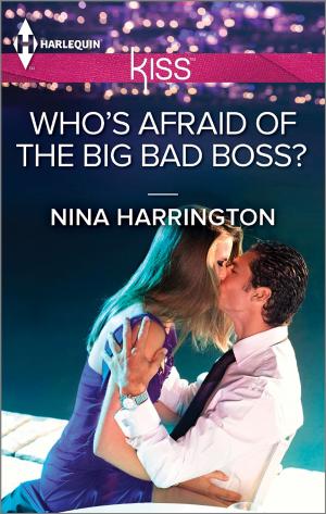 Cover of the book Who's Afraid of the Big Bad Boss? by Lindsay Armstrong