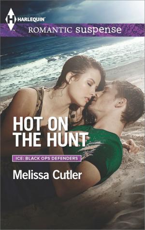 Cover of the book Hot on the Hunt by Clare Connelly, Nicola Marsh, J. Margot Critch, Avril Tremayne