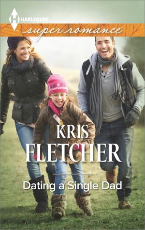 Cover of the book Dating a Single Dad by B.J. Daniels, Jenna Kernan, Mallory Kane
