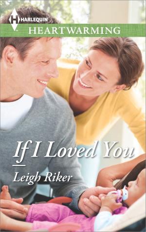 Cover of the book If I Loved You by Heather Graham
