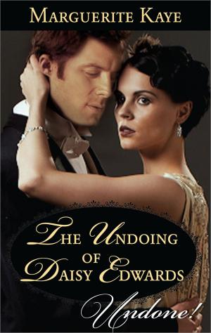Cover of the book The Undoing of Daisy Edwards by Penny Jordan