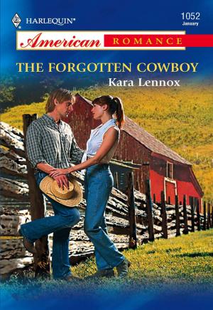 Cover of the book The Forgotten Cowboy by Mary Nichols