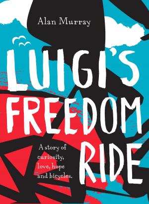 Cover of the book Luigi's Freedom Ride by R.L. Stine