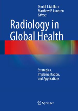 Cover of the book Radiology in Global Health by Scott Madry