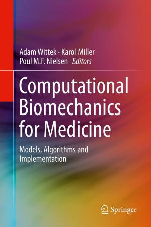 Cover of the book Computational Biomechanics for Medicine by Béla Bajnok