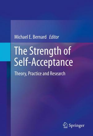 Cover of the book The Strength of Self-Acceptance by Maria Rosaria Della Peruta, Elias G. Carayannis, Manlio Del Giudice