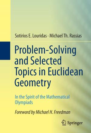 Cover of the book Problem-Solving and Selected Topics in Euclidean Geometry by R. Bard, S.N. Hassani