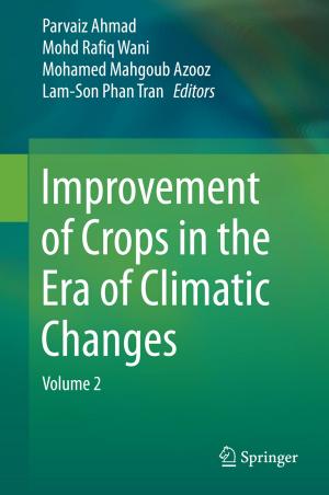 Cover of the book Improvement of Crops in the Era of Climatic Changes by 