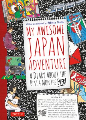 Cover of the book My Awesome Japan Adventure by Chami Jotisalikorn, Karina Zabihi
