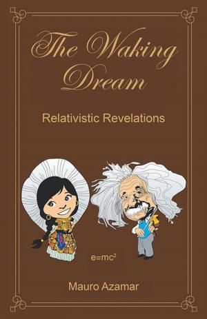 Cover of the book The Waking Dream by Budasinanda Vivek