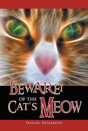 Cover of the book Beware! of the Cat's Meow by Carol Marcy  Ph.D.