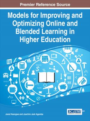 Cover of the book Models for Improving and Optimizing Online and Blended Learning in Higher Education by R.M. O’Toole B.A., M.C., M.S.A., C.I.E.A.