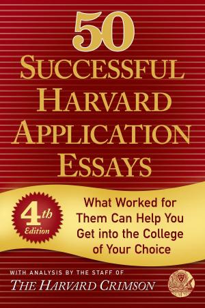 Cover of the book 50 Successful Harvard Application Essays by James Robert Parish