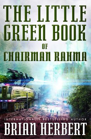 Cover of the book The Little Green Book of Chairman Rahma by John Scalzi