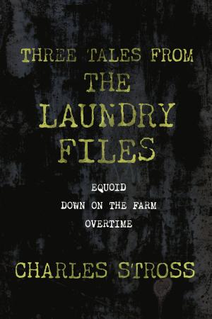 bigCover of the book Three Tales from the Laundry Files by 