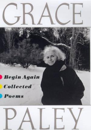 Cover of the book Begin Again by Bernadette Murphy