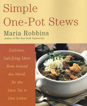 Cover of the book Simple One-Pot Stews by Four Anonymous Wall Street Guys