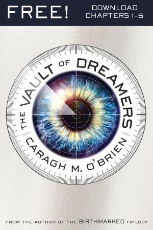 Cover of the book The Vault of Dreamers 1-5 by Kathryn Burak