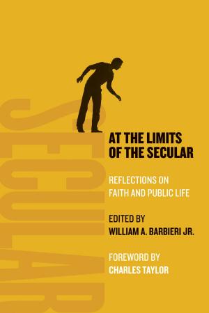 Cover of the book At the Limits of the Secular by Anthony C. Thiselton