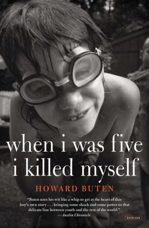 Cover of the book When I Was Five I Killed Myself by Toby Ball