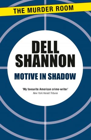 Cover of the book Motive in Shadow by Dell Shannon