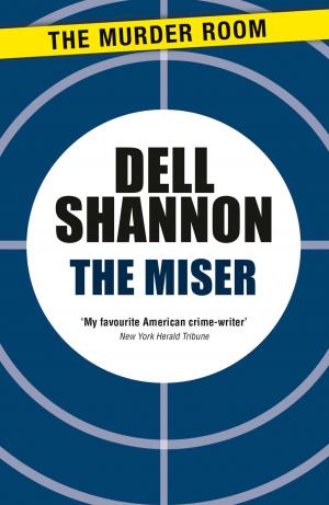 Cover of the book The Miser by Dell Shannon