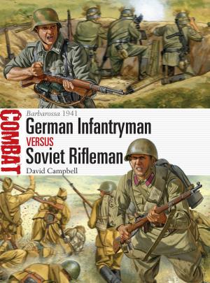 Book cover of German Infantryman vs Soviet Rifleman