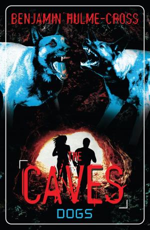 Cover of the book The Caves: Dogs by Holly Müller