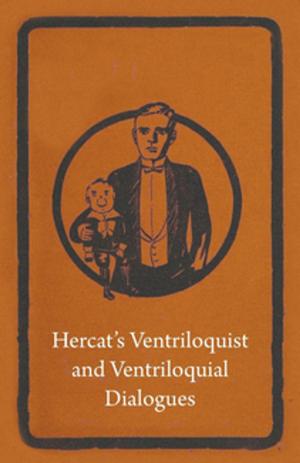 Cover of the book Hercat's Ventriloquist and Ventriloquial Dialogues by Anon.