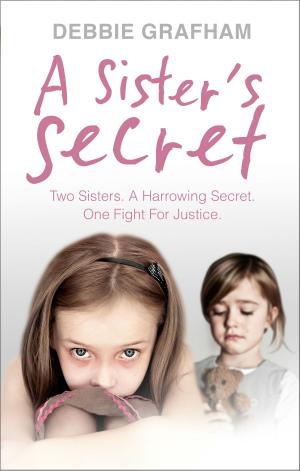 Cover of the book A Sister's Secret by Kendal Grahame, Grahame Kendal