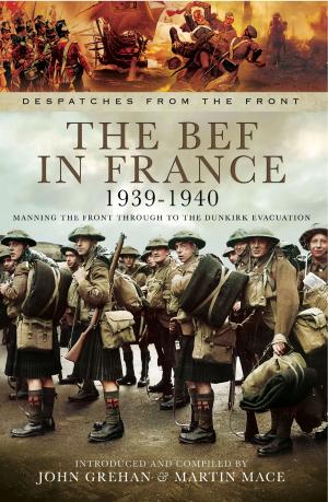 Cover of the book The BEF in France 1939-1940 by Tim Gale