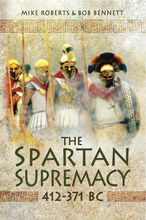 Book cover of The Spartan Supremacy 412-371 BC
