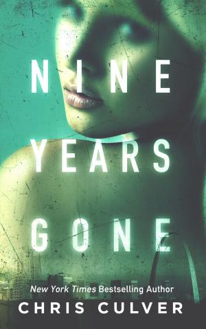 Cover of the book Nine Years Gone by D.C. Rhind
