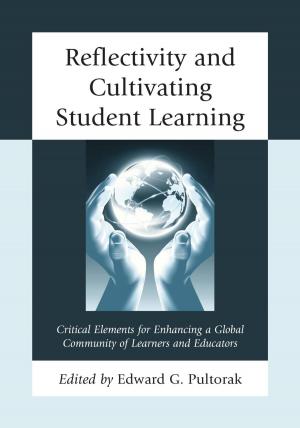 Book cover of Reflectivity and Cultivating Student Learning