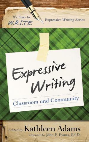 Cover of the book Expressive Writing by Todd Finley, Blake Wiggs