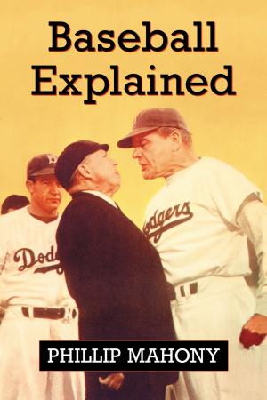 bigCover of the book Baseball Explained by 