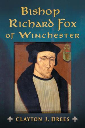 Cover of the book Bishop Richard Fox of Winchester by David E. Sumner