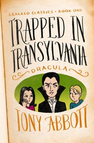 Book cover of Trapped in Transylvania