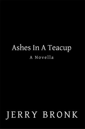 Cover of the book Ashes in a Teacup by Gabrielle F. Culmer