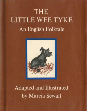 Cover of the book Little Wee Tyke by Alma Flor Ada