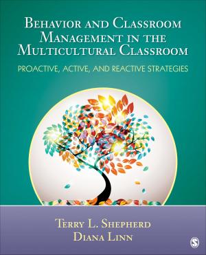 Cover of the book Behavior and Classroom Management in the Multicultural Classroom by Craig E. Johnson