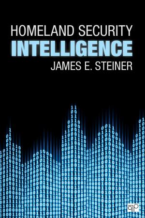 Cover of the book Homeland Security Intelligence by James W. Dearing, Dr. Everett M. Rogers