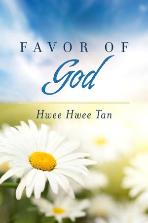 Cover of the book Favor of God by T.S. Krupa
