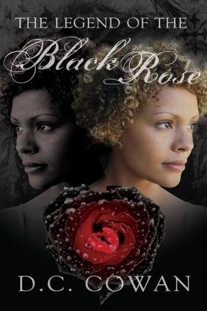 Cover of the book The Legend of the Black Rose by Megan Frampton