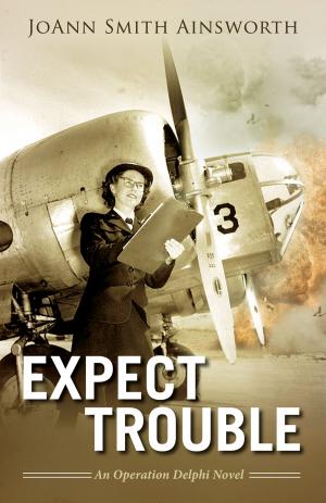 Cover of the book Expect Trouble by L.W. Hewitt