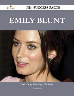Cover of the book Emily Blunt 183 Success Facts - Everything you need to know about Emily Blunt by Albert Barnett