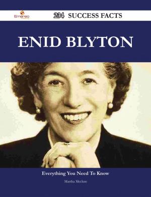 bigCover of the book Enid Blyton 234 Success Facts - Everything you need to know about Enid Blyton by 