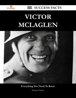 Cover of the book Victor McLaglen 191 Success Facts - Everything you need to know about Victor McLaglen by Charles Clinton Nourse