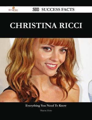Book cover of Christina Ricci 208 Success Facts - Everything you need to know about Christina Ricci