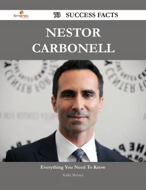 Cover of the book Nestor Carbonell 73 Success Facts - Everything you need to know about Nestor Carbonell by Benson Shawn